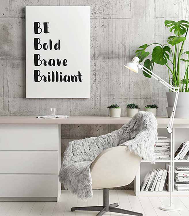 Cuadro Be Bold Brave Brilliant Home & Living
